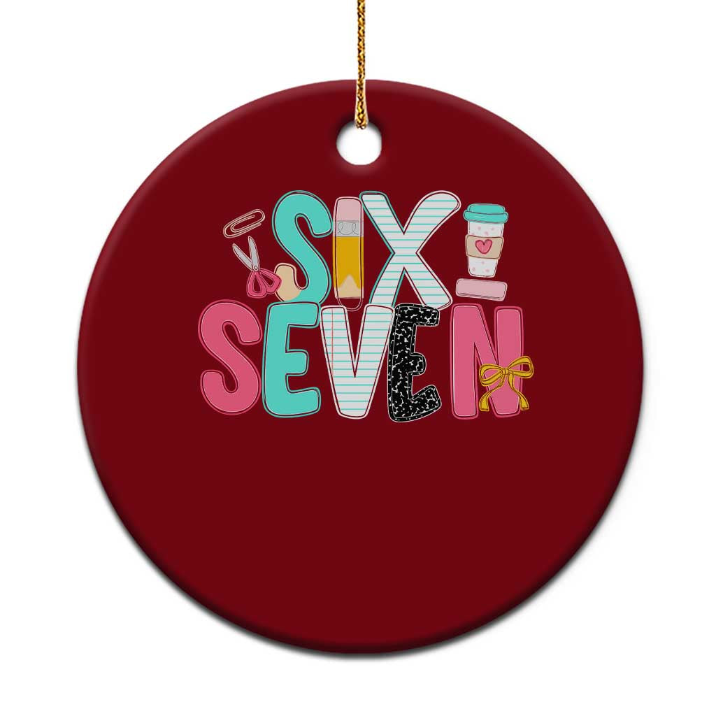 Funny Teacher Six Seven Ceramic Ornament 6 7 Meme TS10 1pc Red Print Your Wear