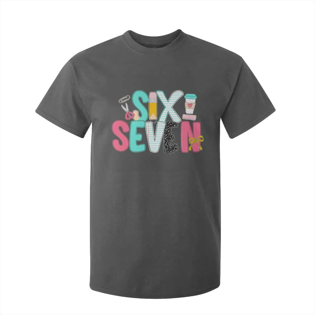 Funny Teacher Six Seven T Shirt For Kid 6 7 Meme TS10 Dark Heather Print Your Wear