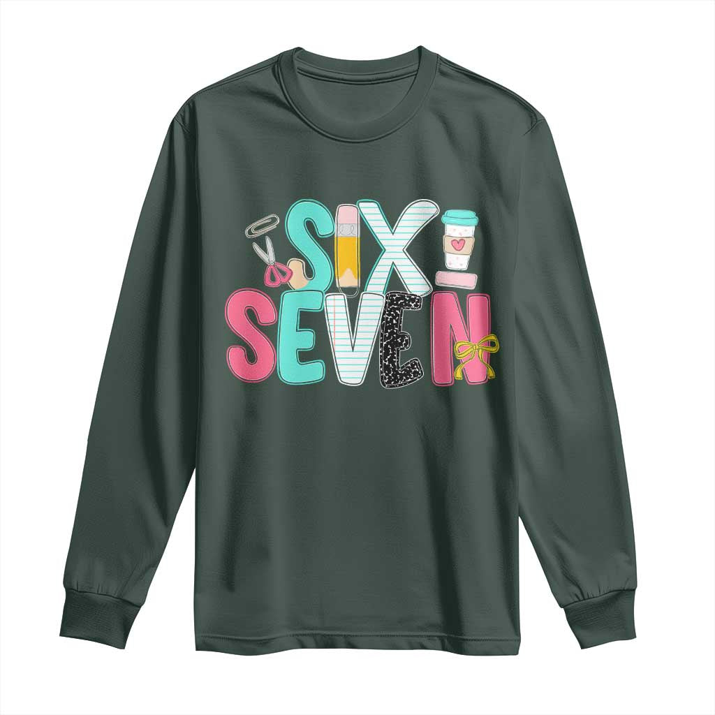 Funny Teacher Six Seven Long Sleeve Shirt 6 7 Meme TS10 Dark Forest Green Print Your Wear
