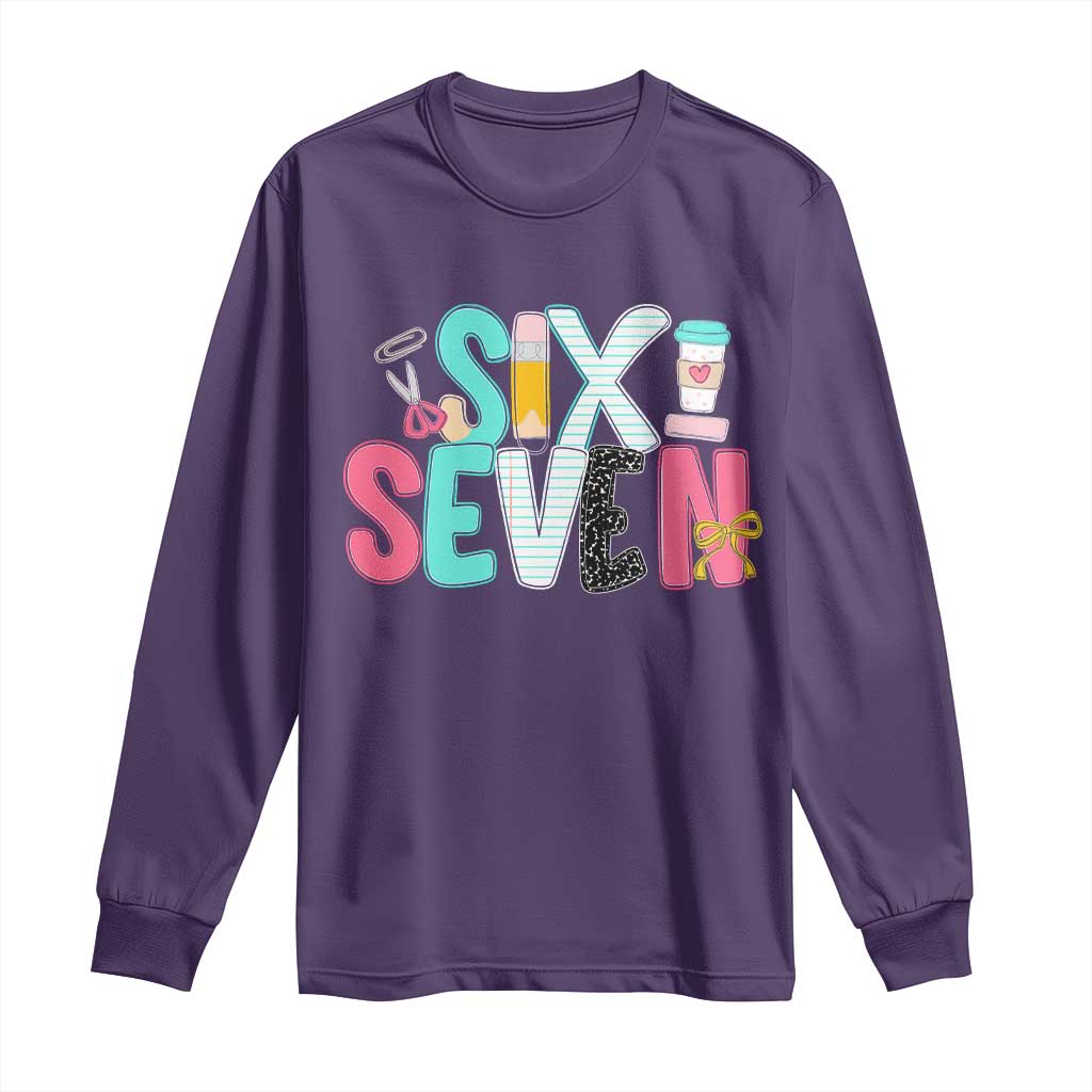Funny Teacher Six Seven Long Sleeve Shirt 6 7 Meme TS10 Purple Print Your Wear