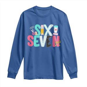 Funny Teacher Six Seven Long Sleeve Shirt 6 7 Meme TS10 Royal Blue Print Your Wear