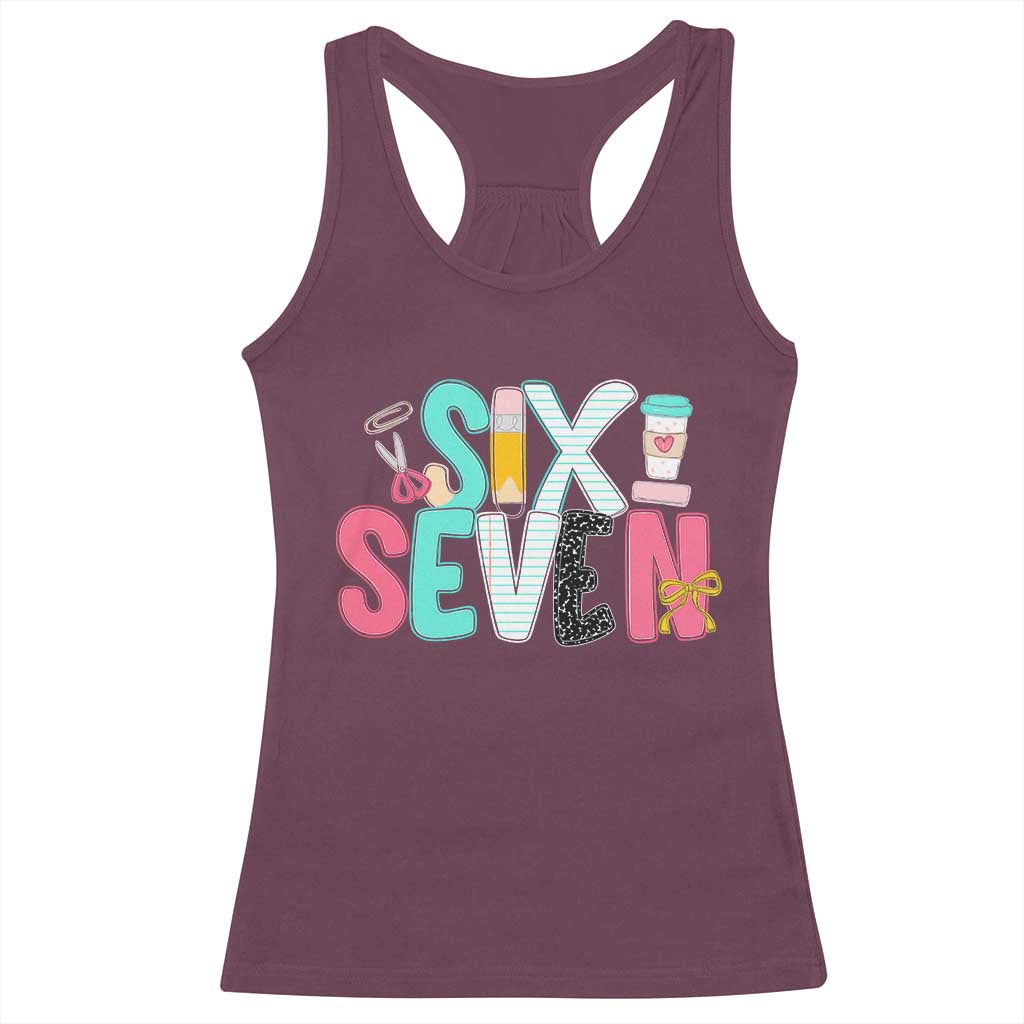 Funny Teacher Six Seven Racerback Tank Top 6 7 Meme TS10 Maroon Print Your Wear