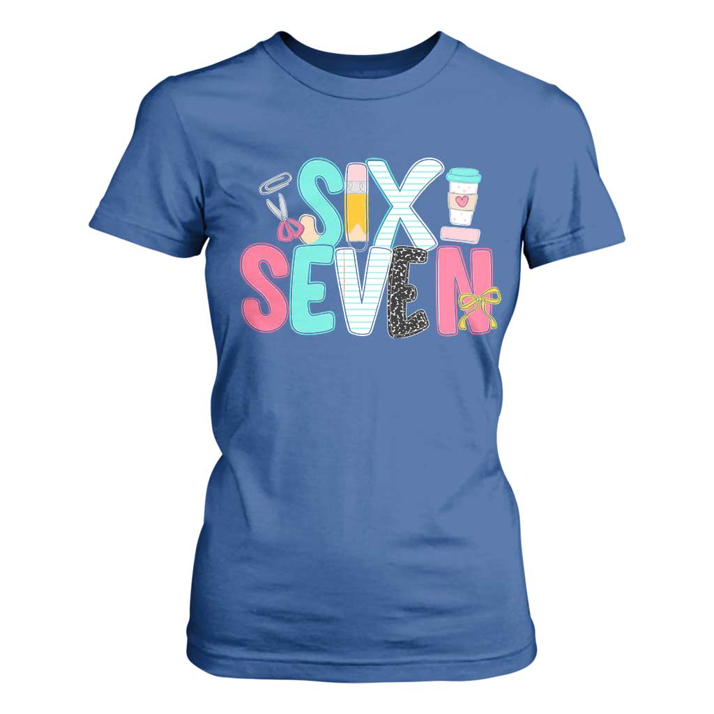 Funny Teacher Six Seven T Shirt For Women 6 7 Meme TS10 Royal Blue Print Your Wear