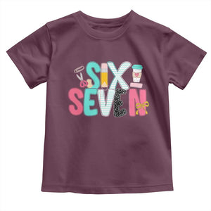 Funny Teacher Six Seven Toddler T Shirt 6 7 Meme TS10 Maroon Print Your Wear