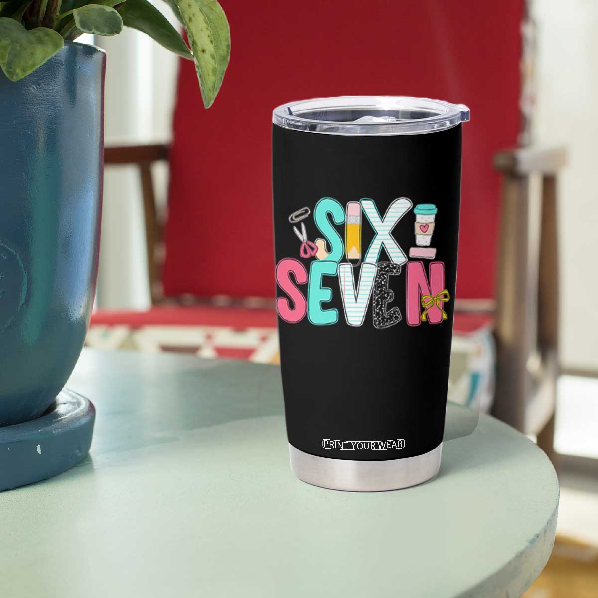Funny Teacher Six Seven Tumbler Cup 6 7 Meme TS10 Print Your Wear