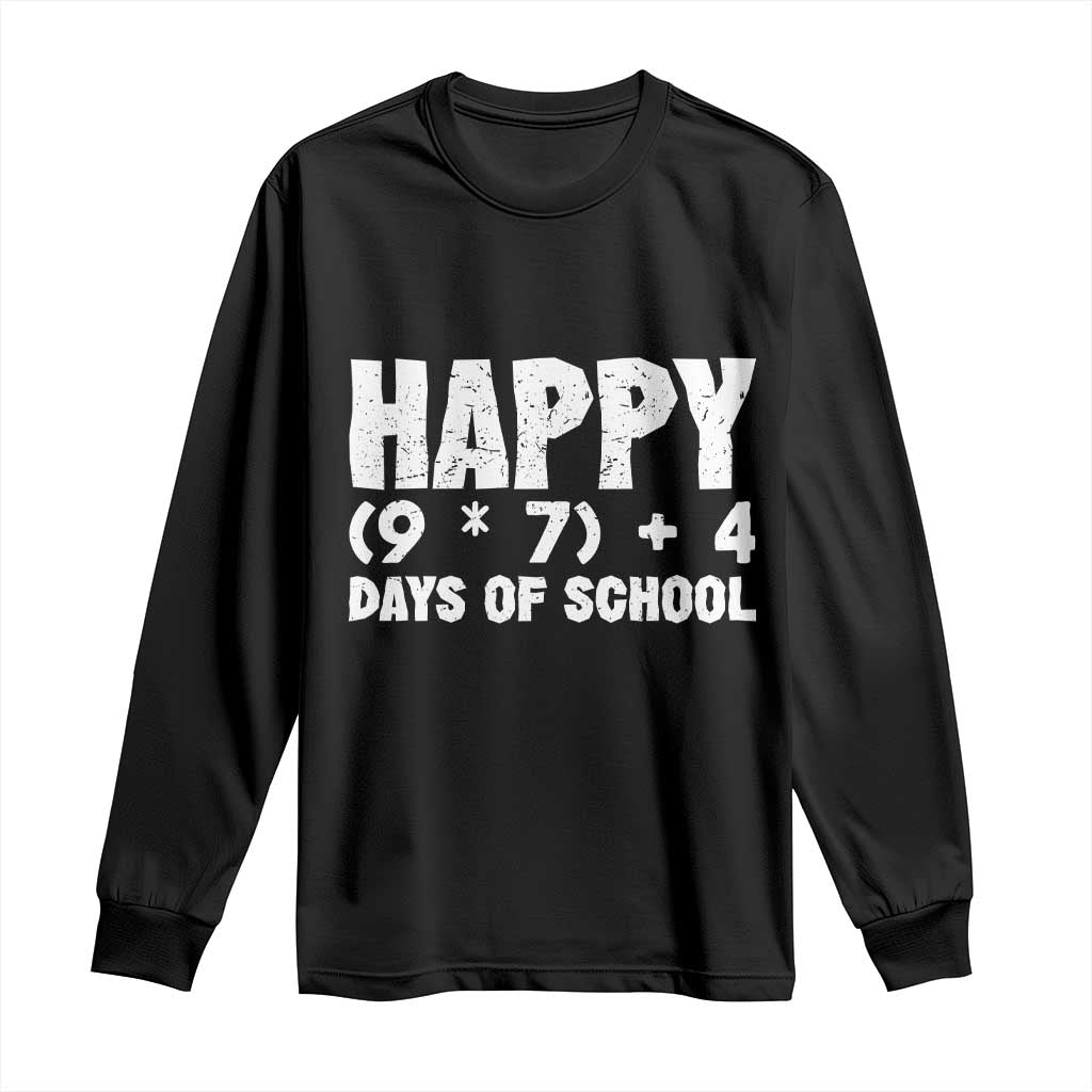 67 Days Of School Long Sleeve Shirt Do The Math 67 Meme Funny Six Seven Teacher TS10 Black Print Your Wear
