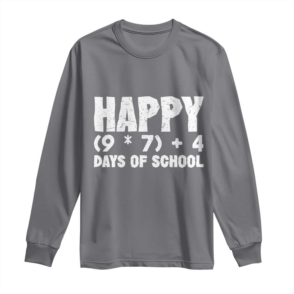 67 Days Of School Long Sleeve Shirt Do The Math 67 Meme Funny Six Seven Teacher TS10 Charcoal Print Your Wear