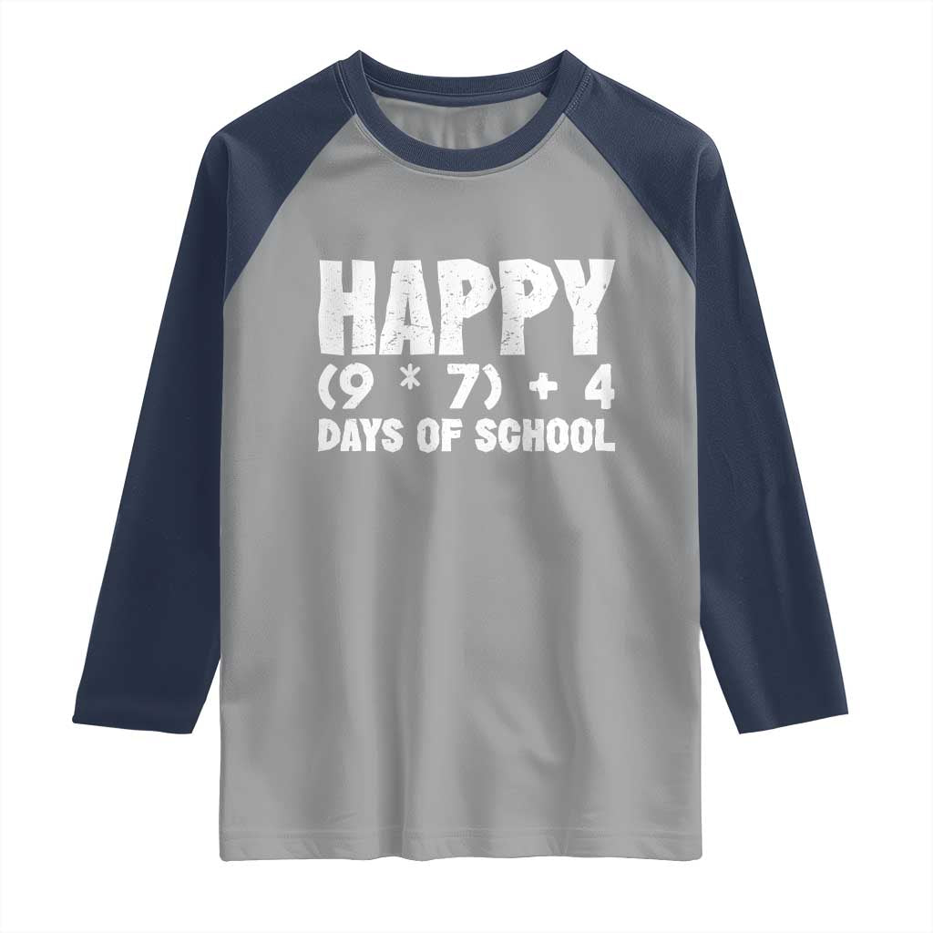 67 Days Of School Raglan Shirt Do The Math 67 Meme Funny Six Seven Teacher TS10 Sport Gray Navy Print Your Wear