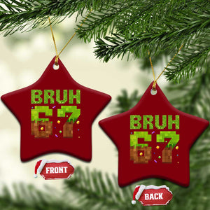 Funny Six Seven Ceramic Ornament 67 Meme 6 7 Boy Game Pixel Number TS10 Print Your Wear