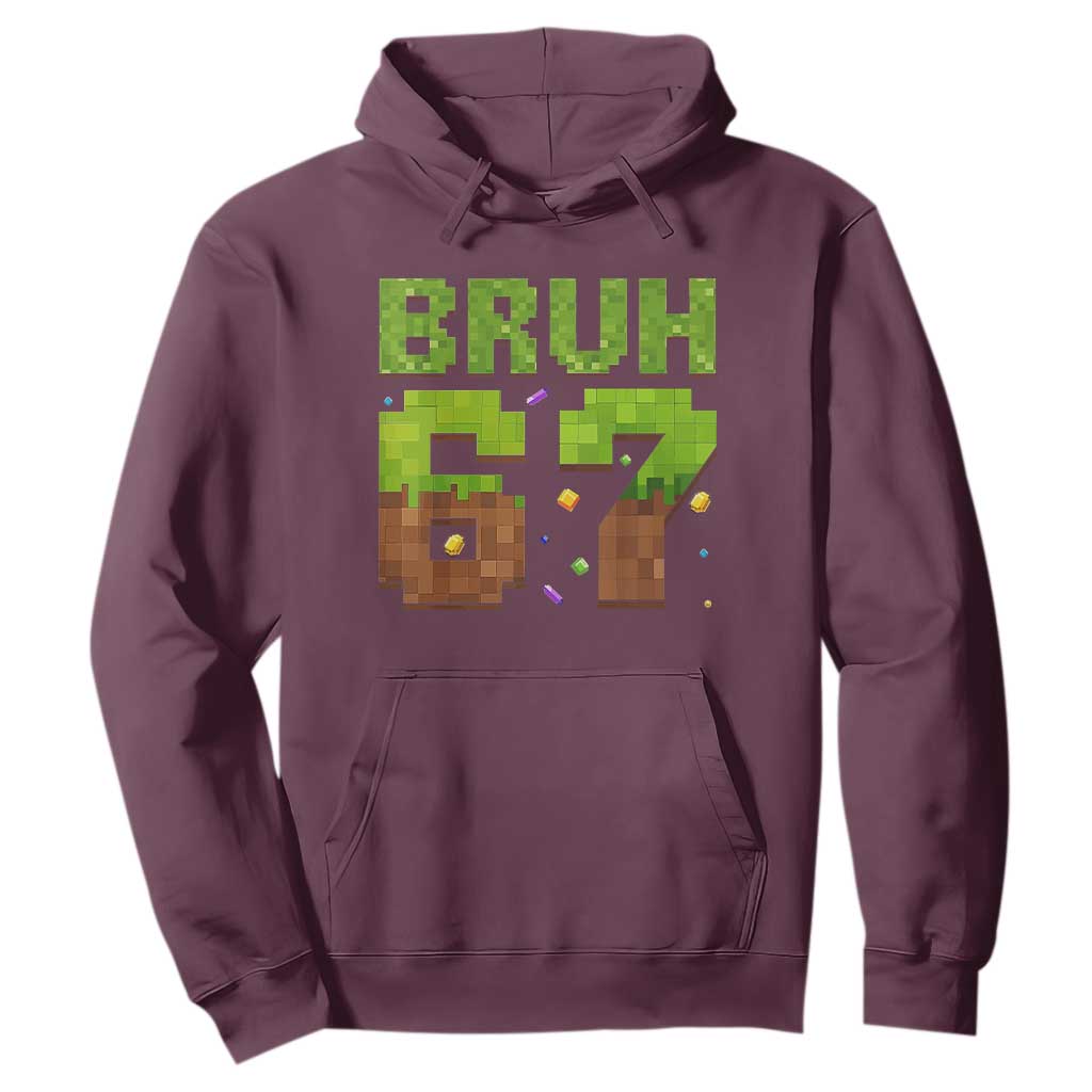 Funny Six Seven Hoodie 67 Meme 6 7 Boy Game Pixel Number TS10 Maroon Print Your Wear