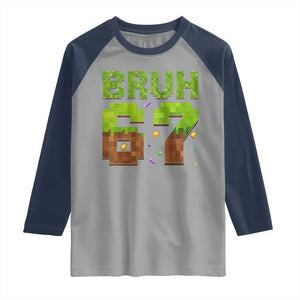 Funny Six Seven Raglan Shirt 67 Meme 6 7 Boy Game Pixel Number TS10 Sport Gray Navy Print Your Wear