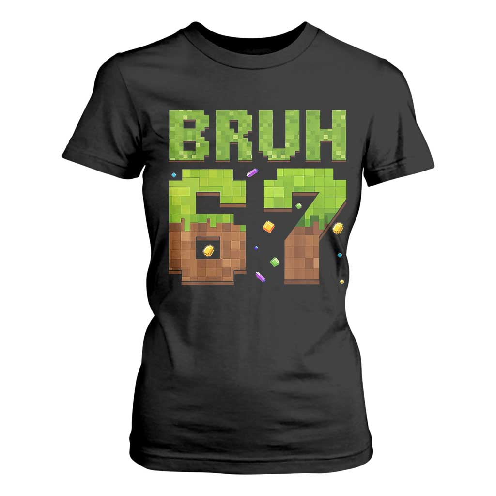 Funny Six Seven T Shirt For Women 67 Meme 6 7 Boy Game Pixel Number TS10 Black Print Your Wear