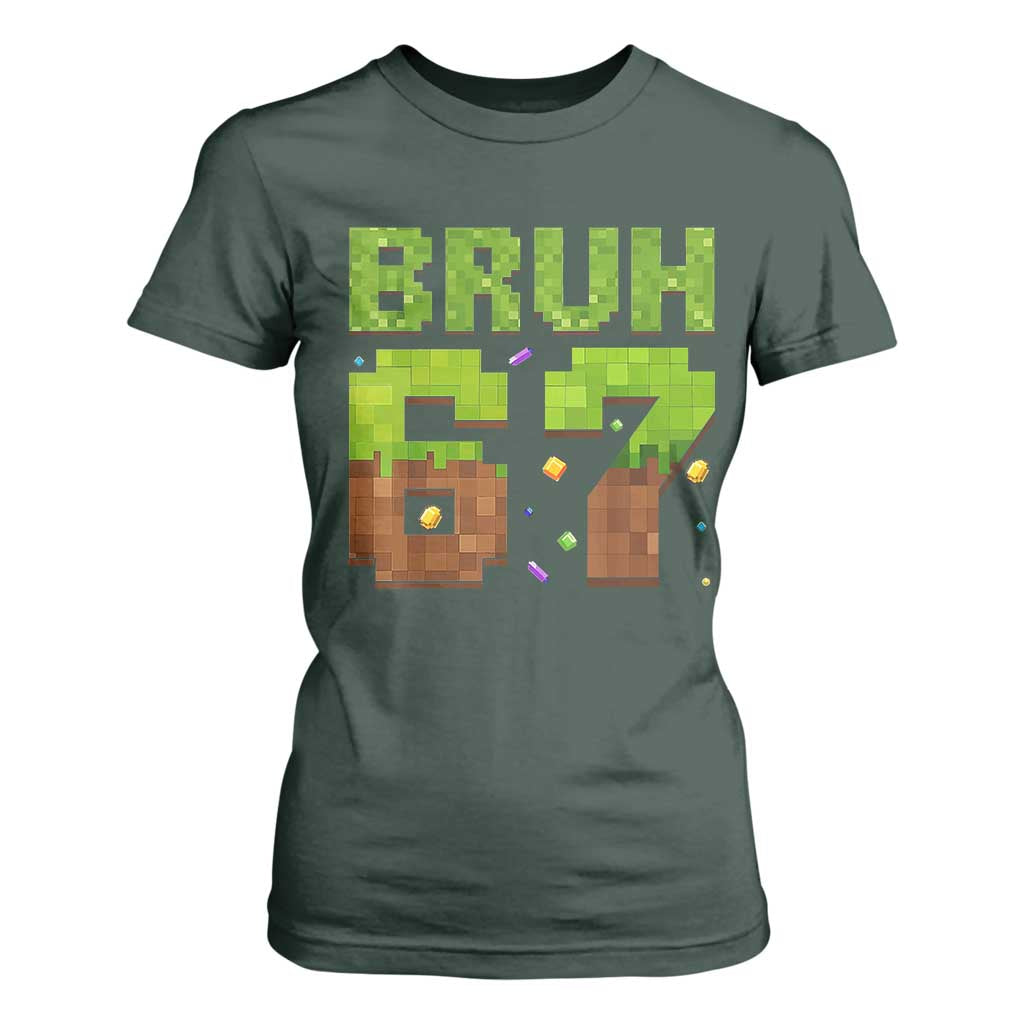 Funny Six Seven T Shirt For Women 67 Meme 6 7 Boy Game Pixel Number TS10 Dark Forest Green Print Your Wear