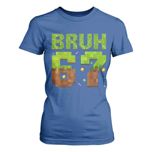 Funny Six Seven T Shirt For Women 67 Meme 6 7 Boy Game Pixel Number TS10 Royal Blue Print Your Wear