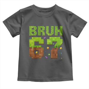 Funny Six Seven Toddler T Shirt 67 Meme 6 7 Boy Game Pixel Number TS10 Dark Heather Print Your Wear