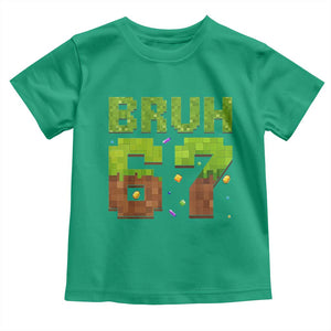Funny Six Seven Toddler T Shirt 67 Meme 6 7 Boy Game Pixel Number TS10 Irish Green Print Your Wear