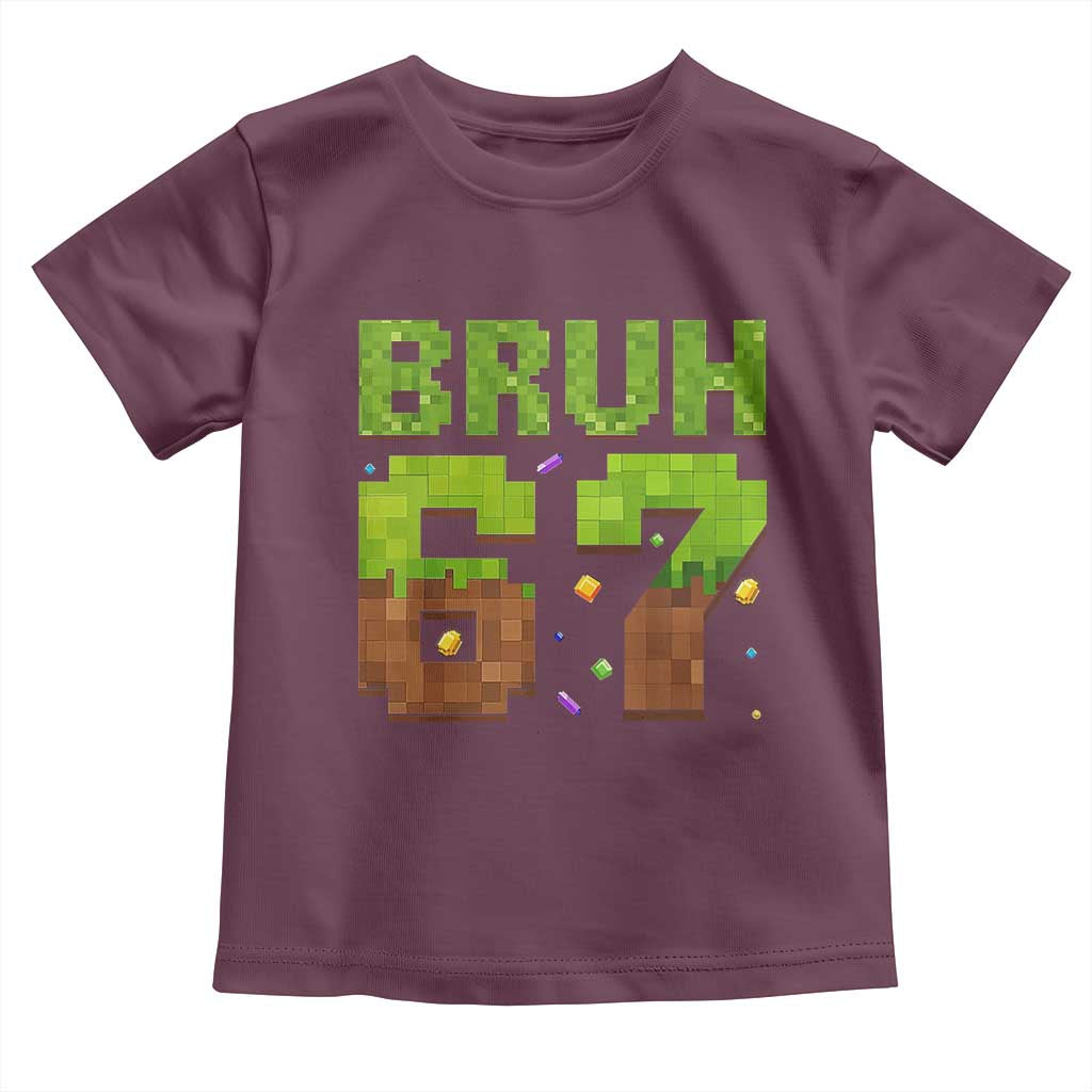 Funny Six Seven Toddler T Shirt 67 Meme 6 7 Boy Game Pixel Number TS10 Maroon Print Your Wear