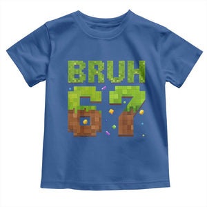 Funny Six Seven Toddler T Shirt 67 Meme 6 7 Boy Game Pixel Number TS10 Royal Blue Print Your Wear
