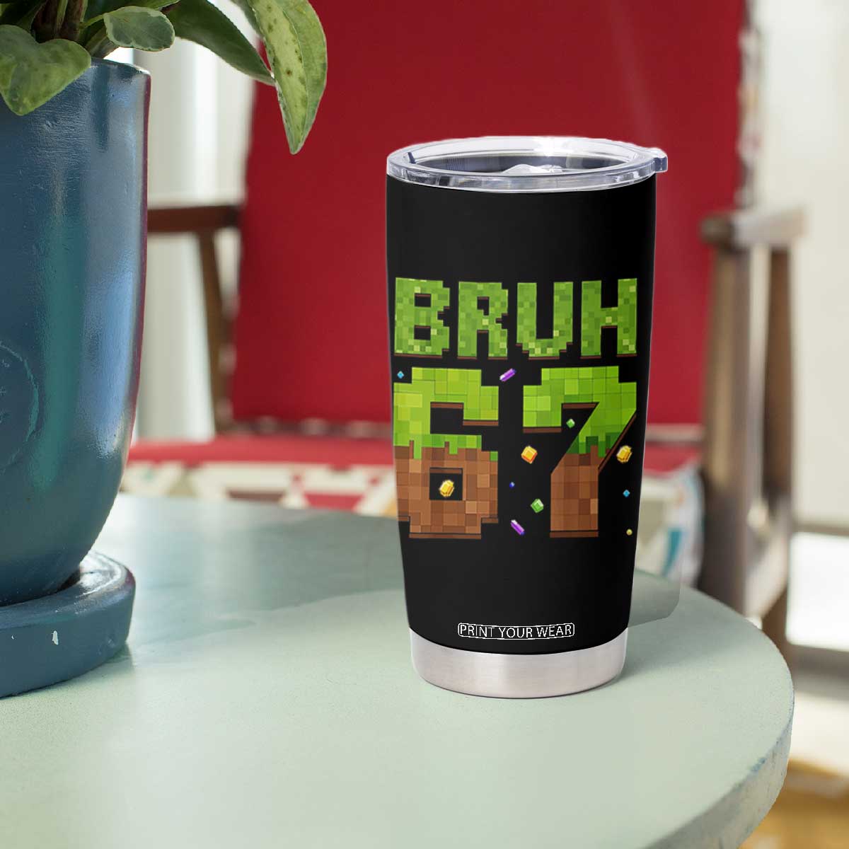Funny Six Seven Tumbler Cup 67 Meme 6 7 Boy Game Pixel Number TS10 Print Your Wear