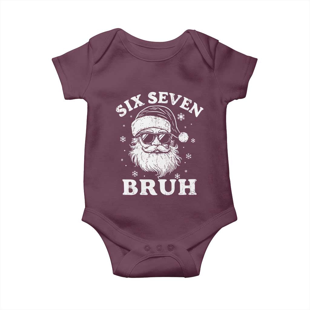 67 Christmas Six Seven Bruh Baby Onesie Funny Santa 6 7 Meme TS10 Maroon Print Your Wear
