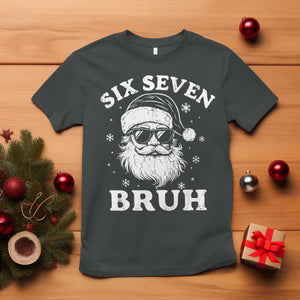 67 Christmas Six Seven Bruh T Shirt Funny Santa 6 7 Meme TS10 Dark Heather Print Your Wear