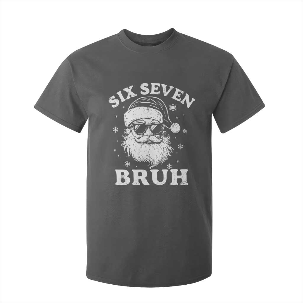 67 Christmas Six Seven Bruh T Shirt For Kid Funny Santa 6 7 Meme TS10 Dark Heather Print Your Wear