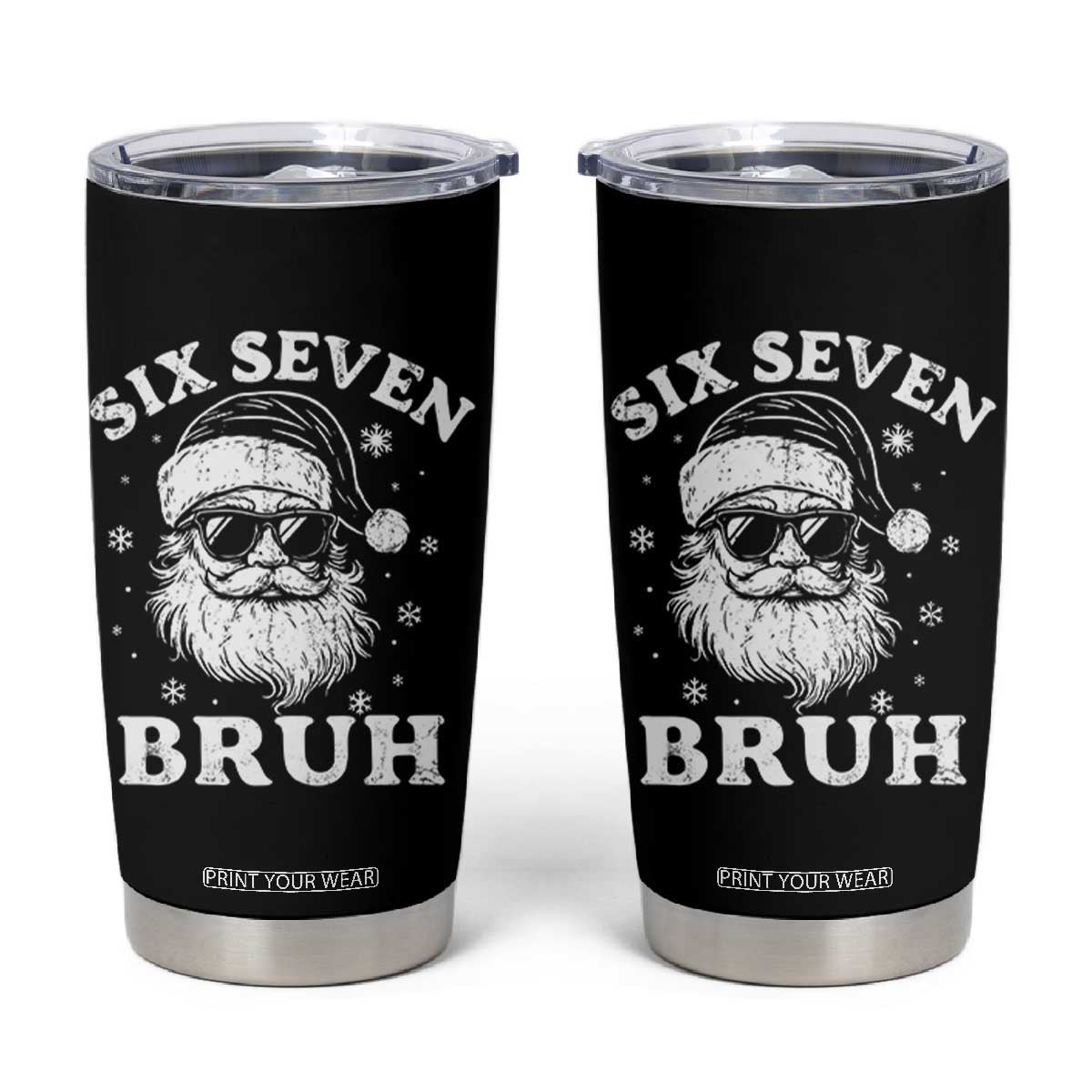 67 Christmas Six Seven Bruh Tumbler Cup Funny Santa 6 7 Meme TS10 Black Print Your Wear