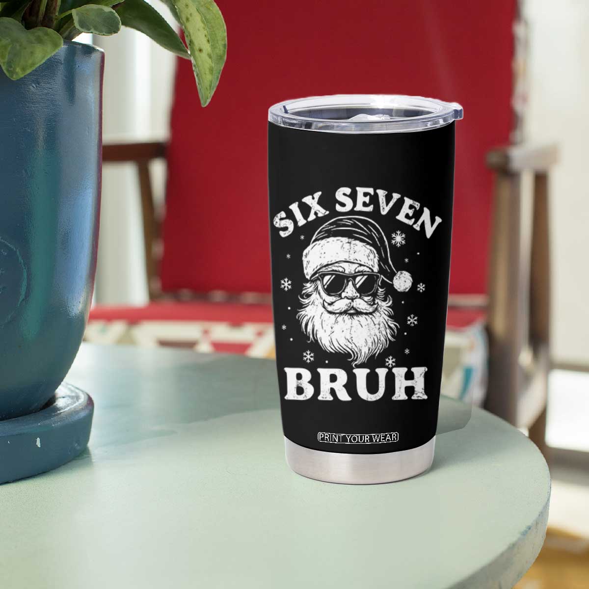 67 Christmas Six Seven Bruh Tumbler Cup Funny Santa 6 7 Meme TS10 Print Your Wear