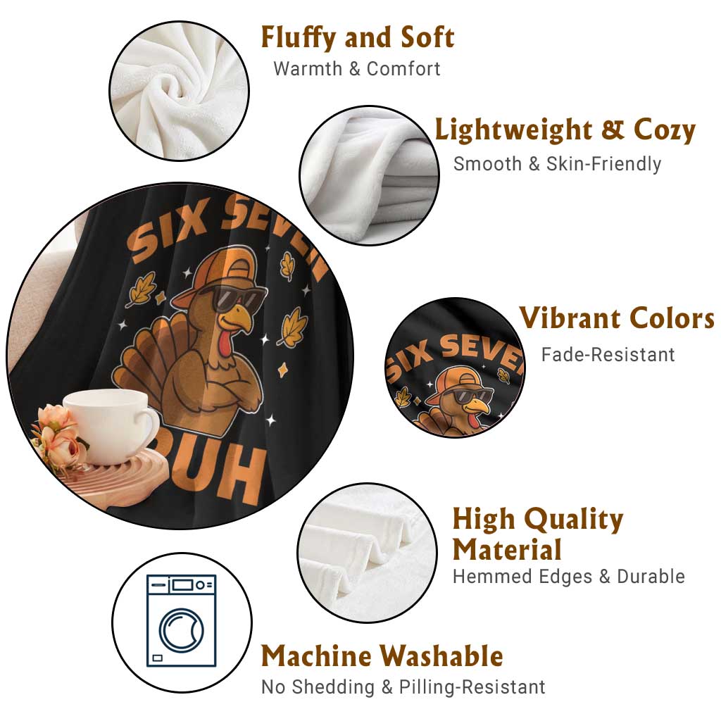 67 Funny Thanksgiving Throw Blanket Six Seven Bruh 6 7 Turkey Meme TS10 Print Your Wear