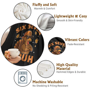67 Funny Thanksgiving Throw Blanket Six Seven Bruh 6 7 Turkey Meme TS10 Print Your Wear