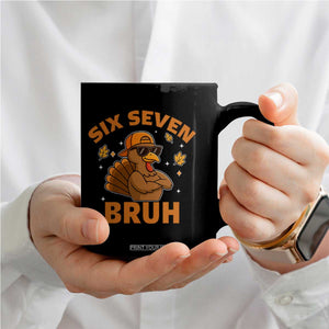 67 Funny Thanksgiving Coffee Mug Six Seven Bruh 6 7 Turkey Meme TS10 Print Your Wear