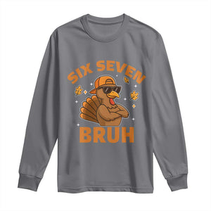 67 Funny Thanksgiving Long Sleeve Shirt Six Seven Bruh 6 7 Turkey Meme TS10 Charcoal Print Your Wear