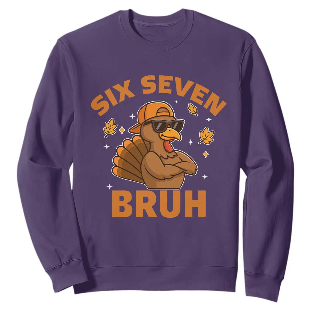 67 Funny Thanksgiving Sweatshirt Six Seven Bruh 6 7 Turkey Meme TS10 Purple Print Your Wear