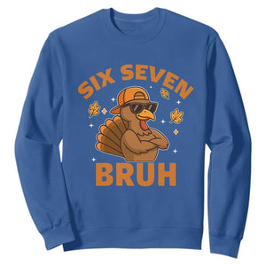 67 Funny Thanksgiving Sweatshirt Six Seven Bruh 6 7 Turkey Meme TS10 Royal Blue Print Your Wear