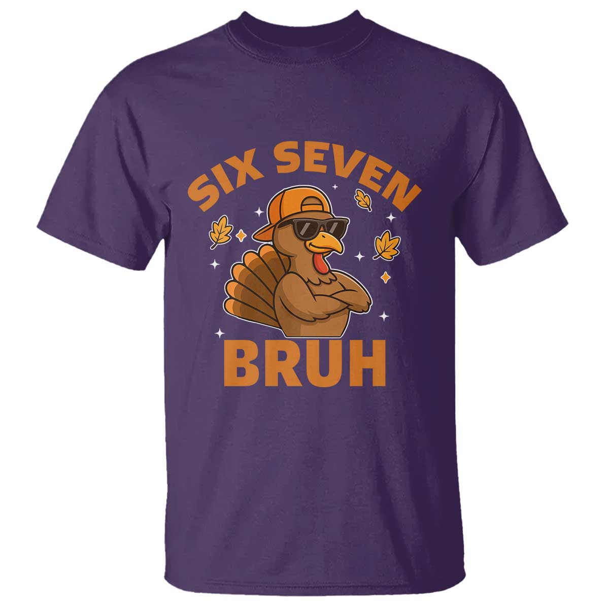67 Funny Thanksgiving T Shirt Six Seven Bruh 6 7 Turkey Meme TS10 Purple Print Your Wear