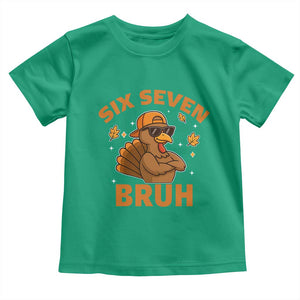 67 Funny Thanksgiving Toddler T Shirt Six Seven Bruh 6 7 Turkey Meme TS10 Irish Green Print Your Wear