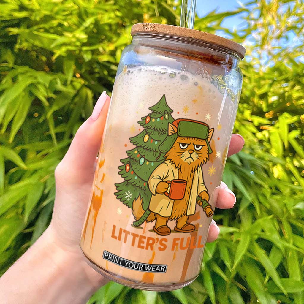 Litters Full Glass Can Funny Christmas Vacation Cat TS10 Black Print Your Wear