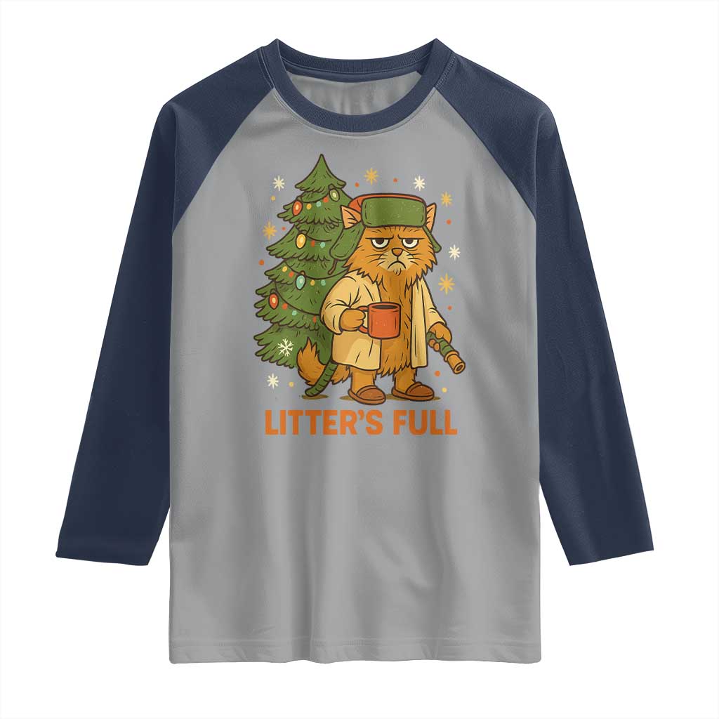 Litters Full Raglan Shirt Funny Christmas Vacation Cat TS10 Sport Gray Navy Print Your Wear