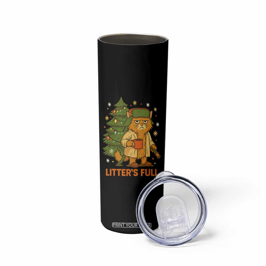 Litters Full Skinny Tumbler Funny Christmas Vacation Cat TS10 Print Your Wear