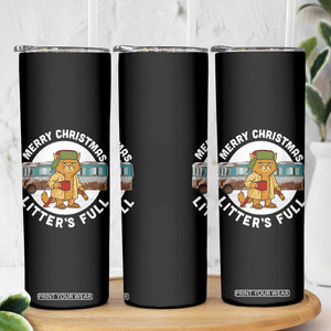 Merry Christmas Litters Full Skinny Tumbler Funny Christmas Vacation Cat TS10 Print Your Wear