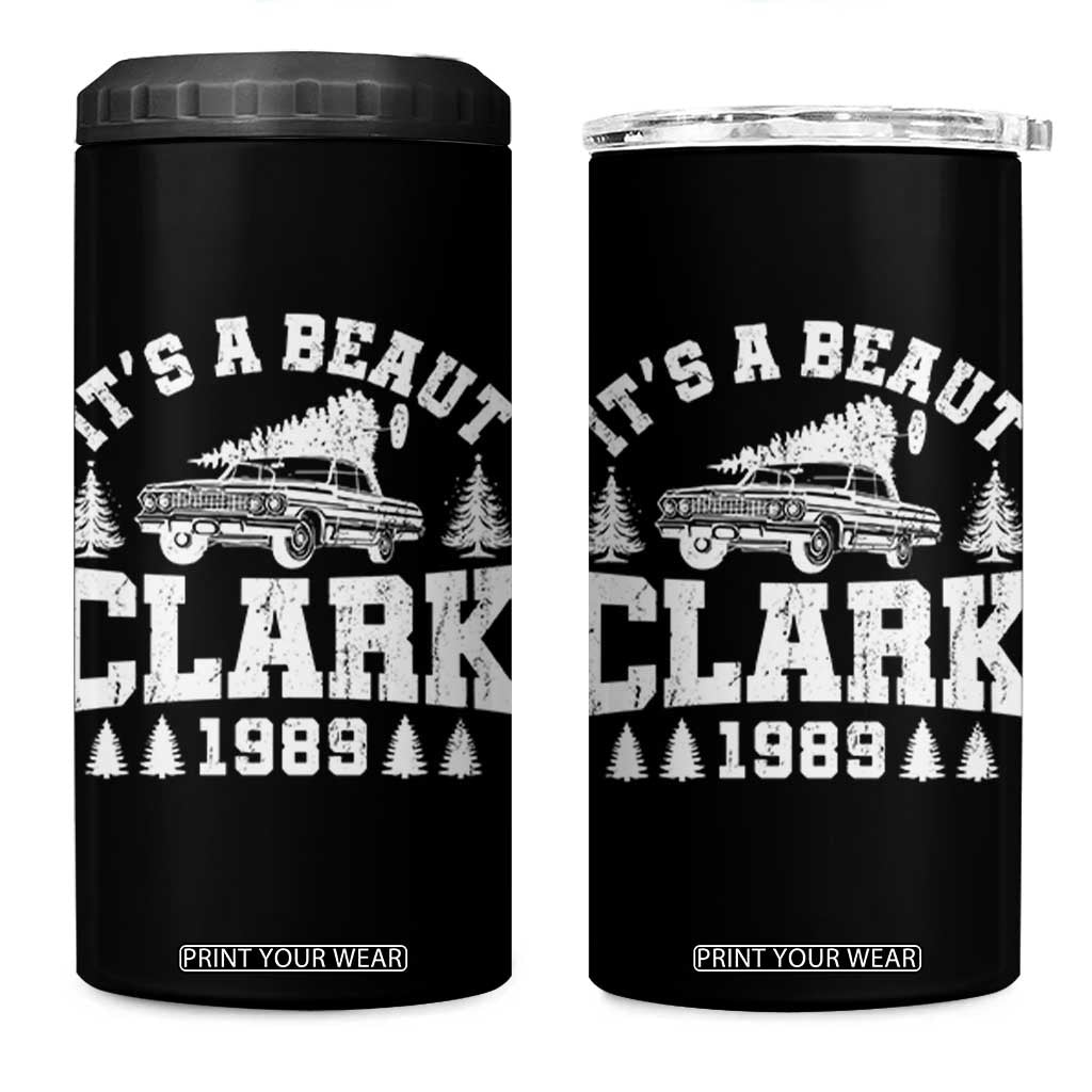 It's a Beaut Clark 4 in 1 Can Cooler Tumbler Funny Christmas Vacation TS10 One Size: 16 oz Black Print Your Wear