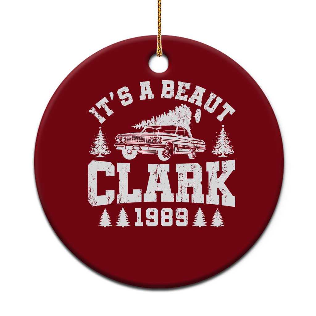It's a Beaut Clark Ceramic Ornament Funny Christmas Vacation TS10 1pc Red Print Your Wear