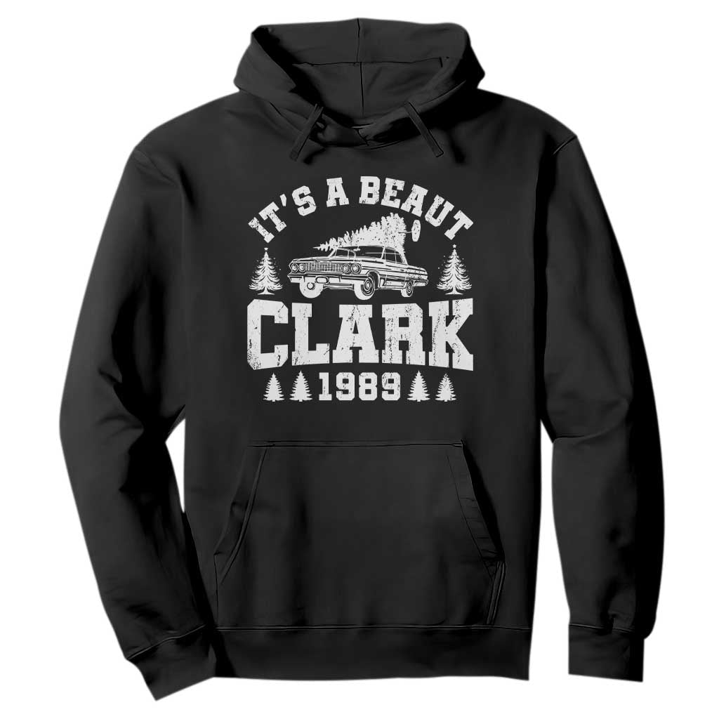 It's a Beaut Clark Hoodie Funny Christmas Vacation TS10 Black Print Your Wear