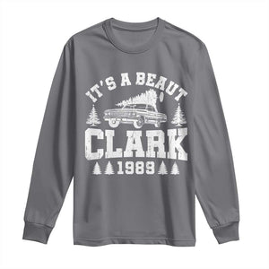 It's a Beaut Clark Long Sleeve Shirt Funny Christmas Vacation TS10 Charcoal Print Your Wear