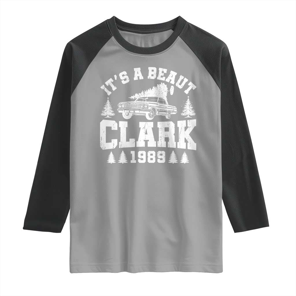 It's a Beaut Clark Raglan Shirt Funny Christmas Vacation TS10 Sport Gray Black Print Your Wear