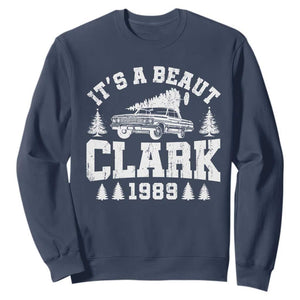 It's a Beaut Clark Sweatshirt Funny Christmas Vacation TS10 Navy Print Your Wear