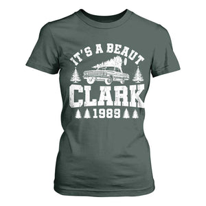 It's a Beaut Clark T Shirt For Women Funny Christmas Vacation TS10 Dark Forest Green Print Your Wear