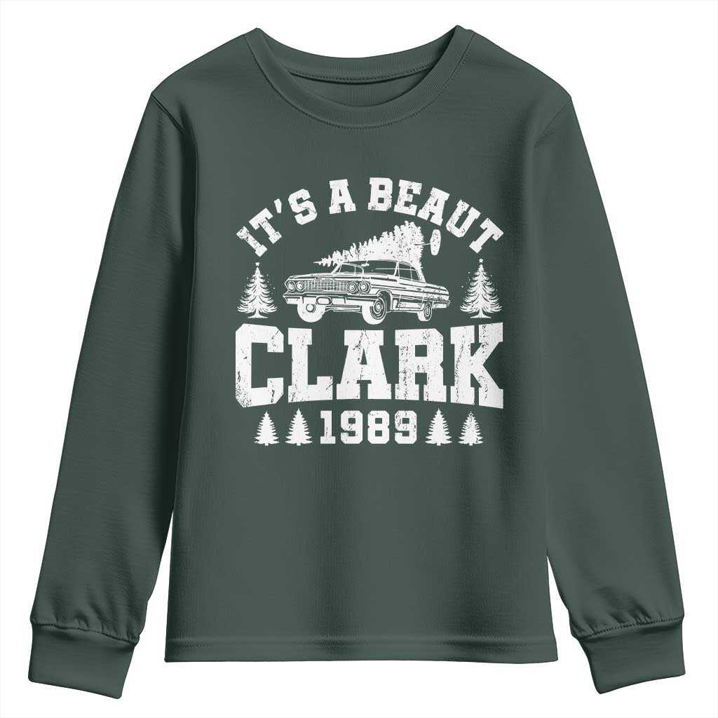 It's a Beaut Clark Youth Sweatshirt Funny Christmas Vacation TS10 Dark Forest Green Print Your Wear