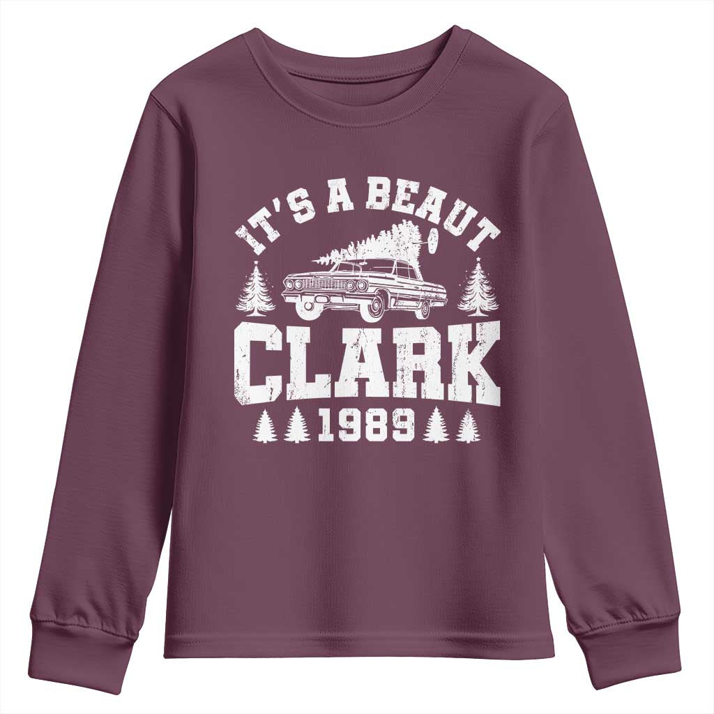 It's a Beaut Clark Youth Sweatshirt Funny Christmas Vacation TS10 Maroon Print Your Wear