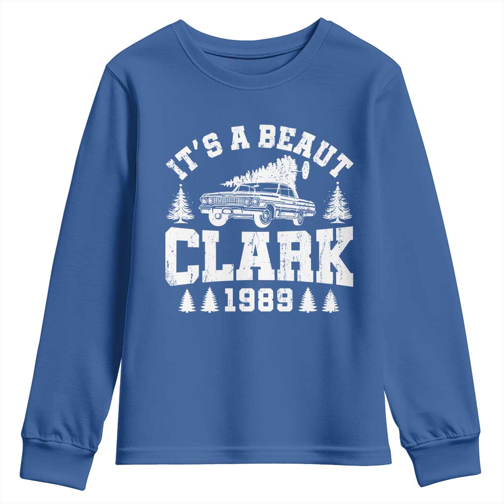 It's a Beaut Clark Youth Sweatshirt Funny Christmas Vacation TS10 Royal Blue Print Your Wear